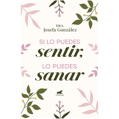 Vergara - Si Lo Puedes Sentir, Lo Puedes Sanar