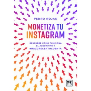 Almuzara Editorial - Libro Monetiza Tu Instagram
