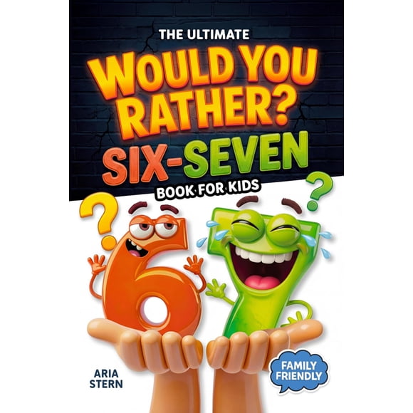 Libro Would You Rather Six-Seven para niños, edición viral 6–7