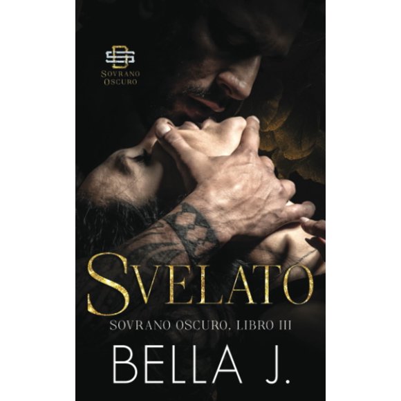 Libro Majosta Svelato: Una oscura historia de amor mafiosa (Soberano Oscuro)