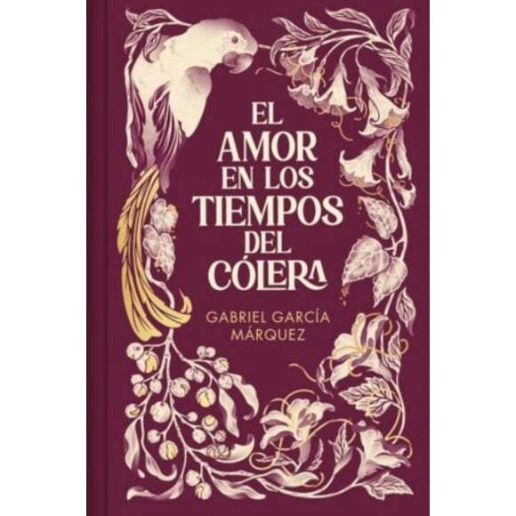 Libro El Amor En Los Tiempos Del Cólera (Edición Especial En Tapa Dura)