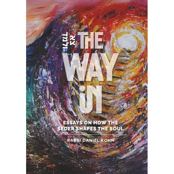 Libro publicado de forma independiente The Way In: ensayos sobre el Seder