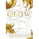 thumbnail image 1 of Glow (The Plated Prisoner, 4), 1 of 1