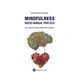 thumbnail image 1 of LIBRO MINDFULNESS NUEVO MANUAL PRACTICO / CAMPAYO, JAVIER G, 1 of 2