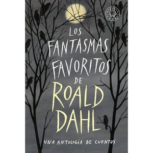 Blackie Books - Libro Los Fantasmas Favoritos De Roal Dahl