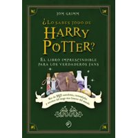Duomo - Libro Lo Sabes Todo De Harry Potter - Tom Grimm