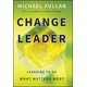 thumbnail image 1 of Libro Wiley Change Leader: Aprender a Hacer lo que Importa, 1 of 3