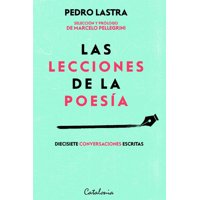 Catalonia - Libro Las Lecciones De La Poesía - Lastra. Pedro