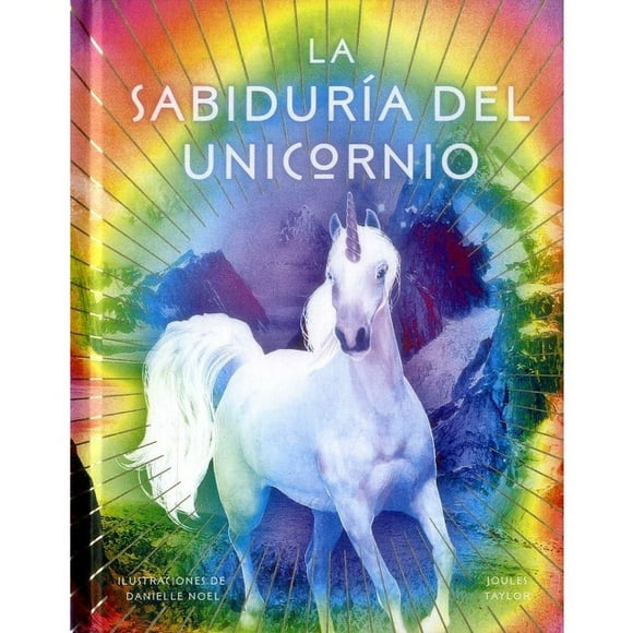 Libro La Sabiduria Del Unicornio.