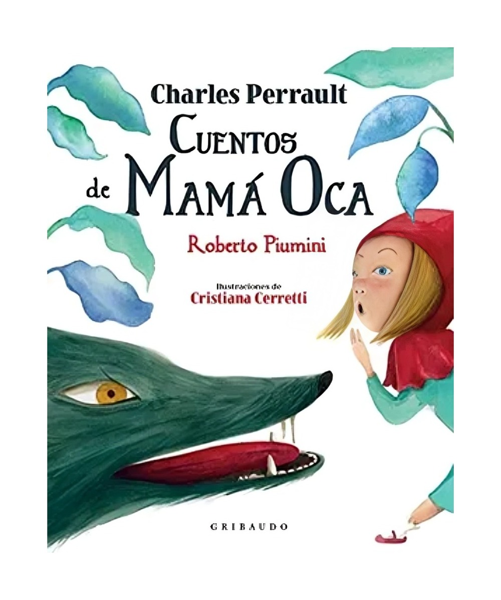 Gribaudo - Cuentos De Mama Oca