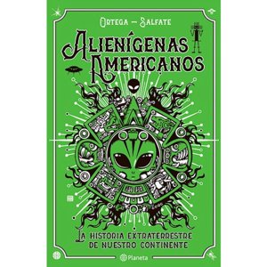 Planeta - Libro Alienígenas Americanos
