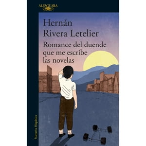 Alfaguara - Libro Romance Del Duende Que Me Escribe Las Novelas