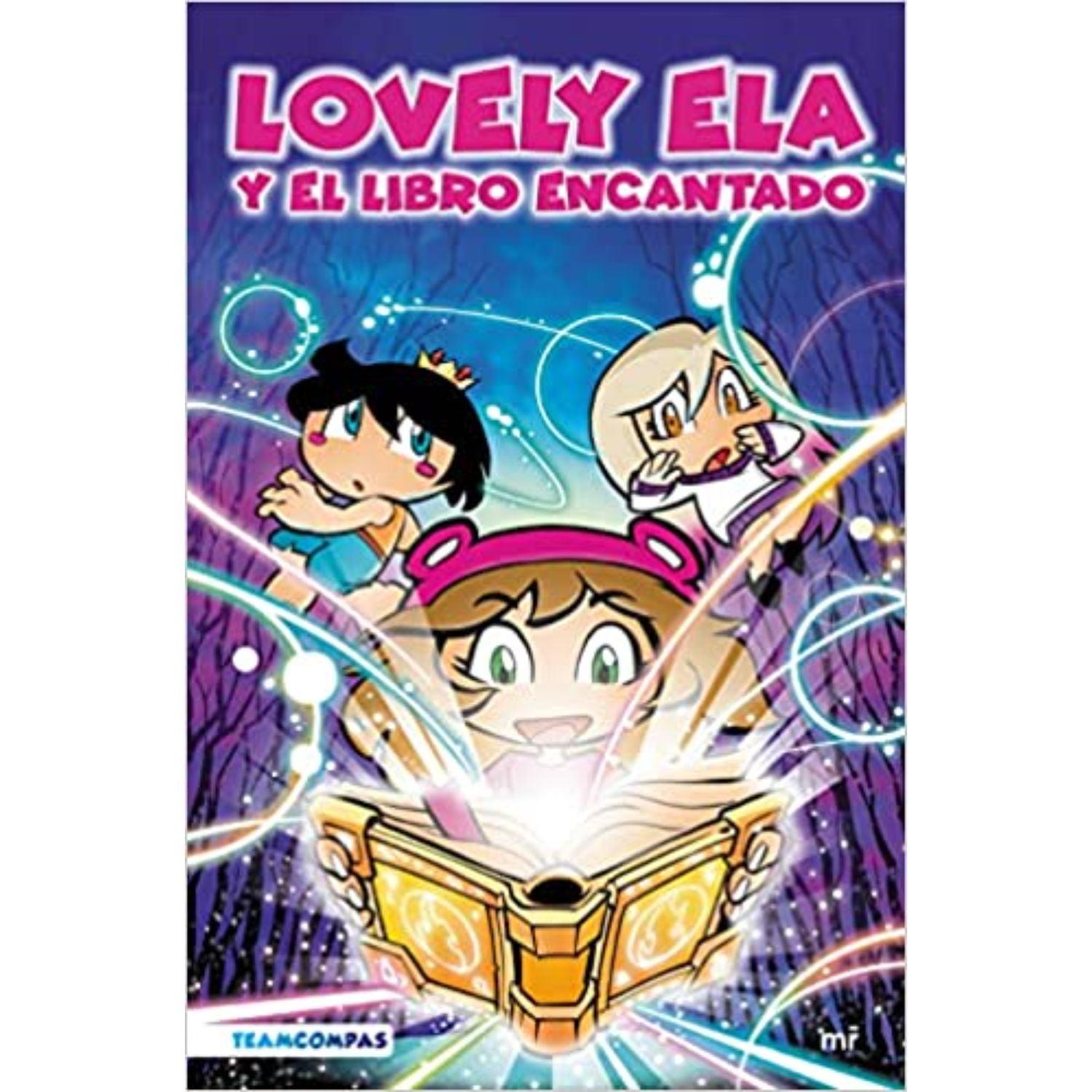 Mcgraw-hill - Lovely Ela Y El Libro Encantado - Los Compas