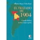 thumbnail image 1 of Libro El Tratado De 1904; Cuando Bolivia No Tuvo Mejor Opción, 1 of 2