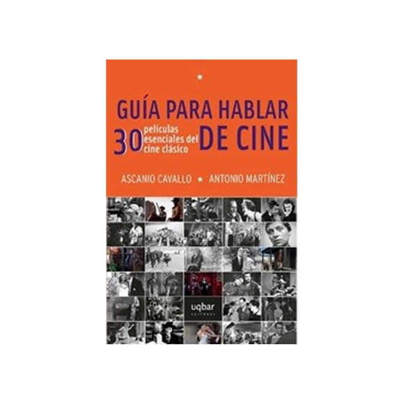 Libro Guía Para Hablar De Cine