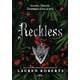 thumbnail image 1 of Libro Reckless (Saga Powerless 2) - Lauren Roberts, 1 of 2
