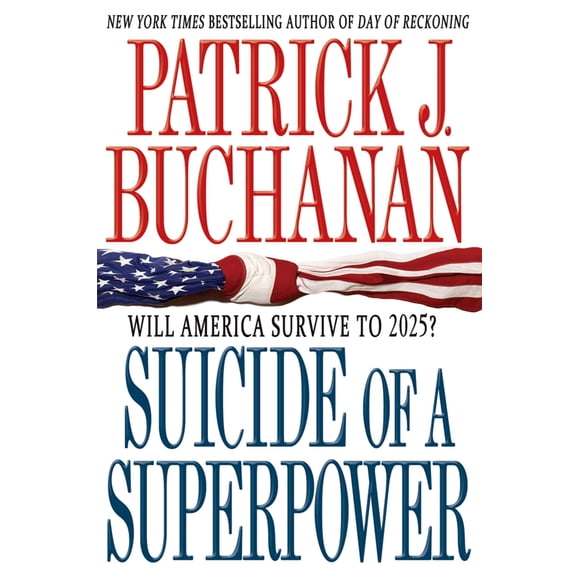 Libro St. Martin's Griffin: Suicide of a Superpower