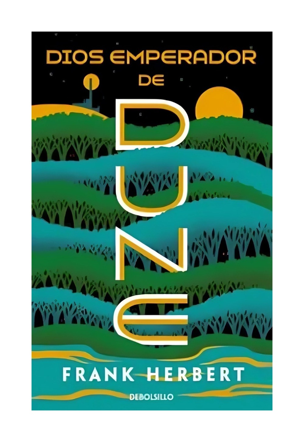 Debols!Llo - Libro Dios Emperador De Dune (Dune 4) Frank Herbert