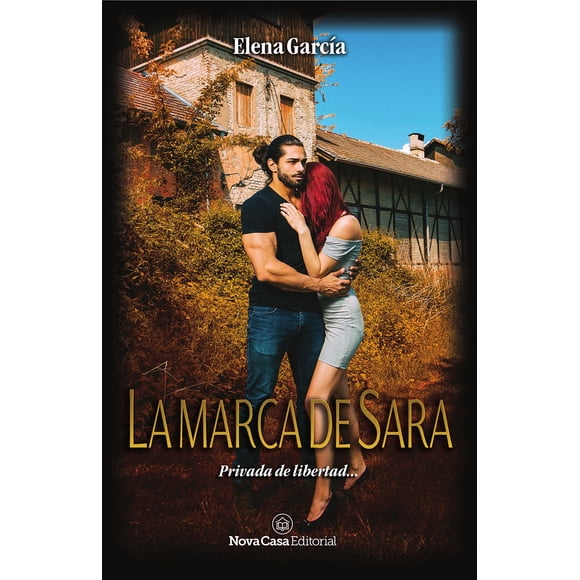 Libro La marca de Sara (edición española) - Nova Casa Editorial