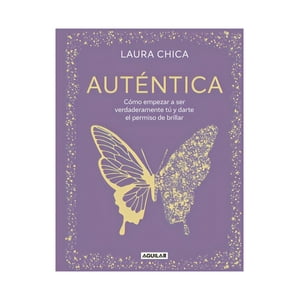 Aguilar - Libro Auténtica / Laura Chica