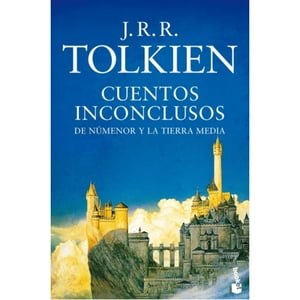 Libro Cuentos Inconclusos - J. R. R. Tolkien - Booket