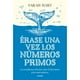 thumbnail image 1 of Erase Una Vez Los Numeros Primos, 1 of 2
