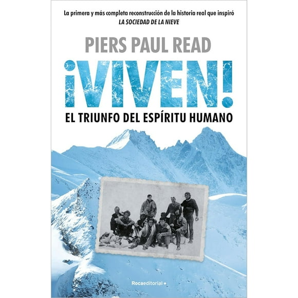 Libro Viven! El Triunfo Del Espiritu Humano