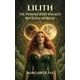 thumbnail image 1 of Libro Lilith: La mujer que caminó entre mundos, 1 of 1