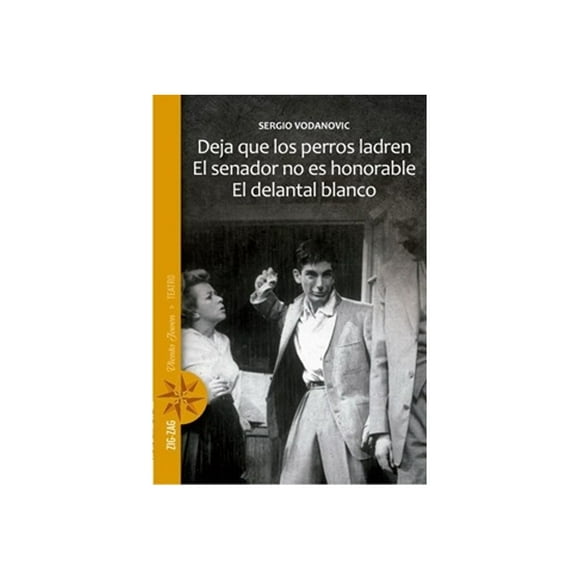 Deja Que Los Perros Ladren. El Senador No Es Honorable. El