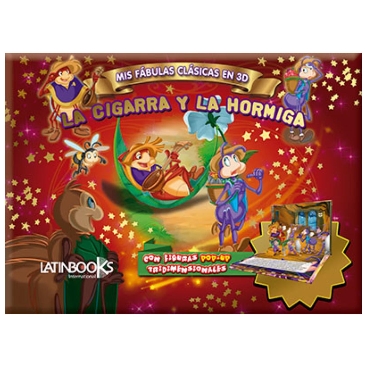 Latinbooks - La Cigarra Y La Hormiga - Mis Fábulas Clásicas En 3d Blanco