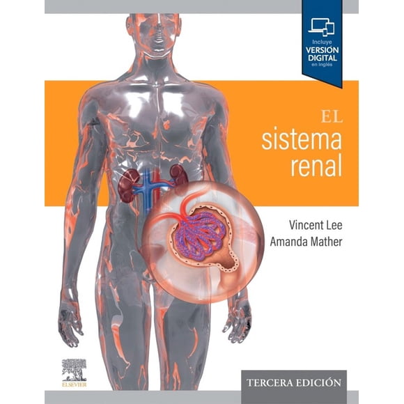 El sistema renal 3ª Ed.