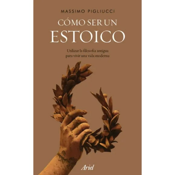 Cómo Ser Un Estoico