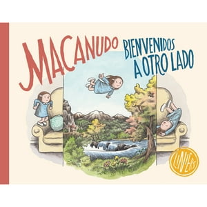Catalonia - Libro Macanudo. Bienvenidos A Otro Lado