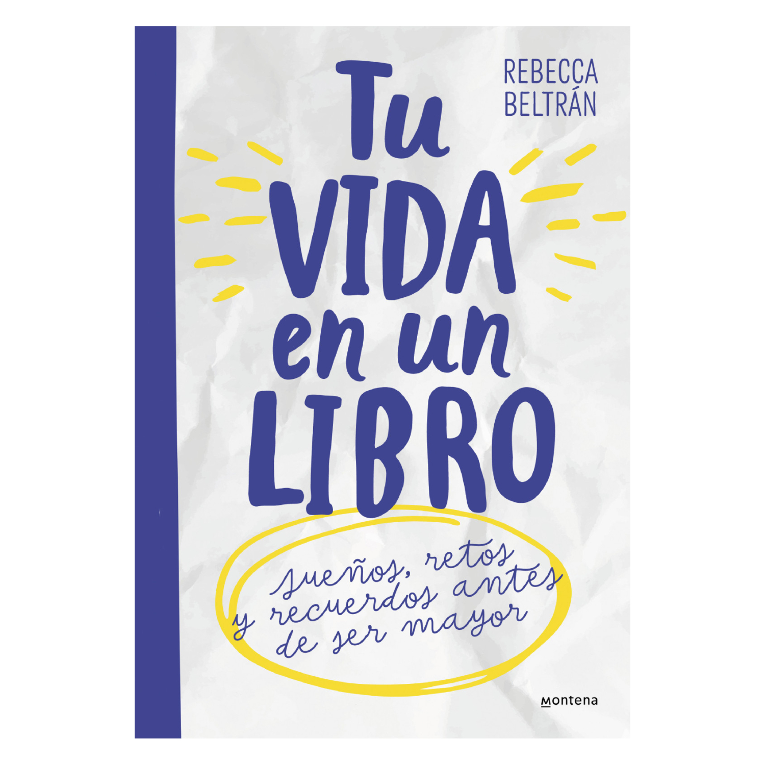 Montena - Tu Vida En Un Libro