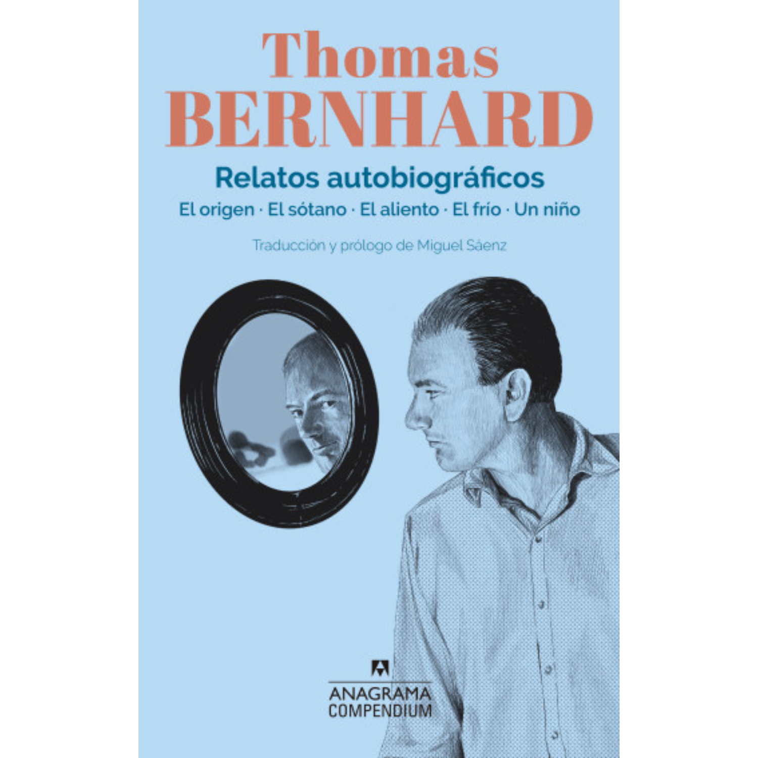 Anagrama - Libro Relatos Autobiograficos