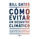 thumbnail image 1 of Libro Cómo Evitar Un Desastre Climático, 1 of 2