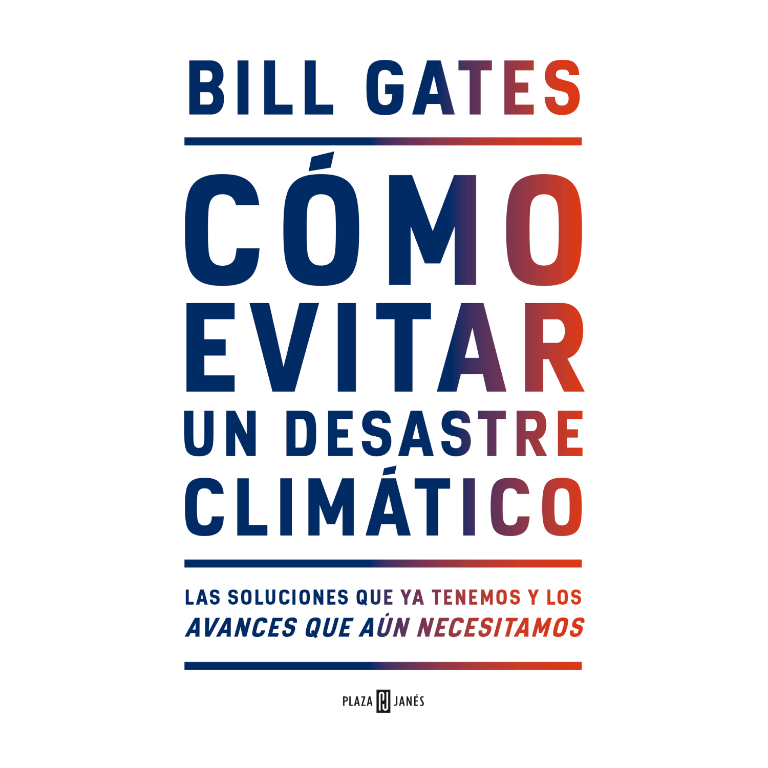 Plaza & Janes - Libro Cómo Evitar Un Desastre Climático