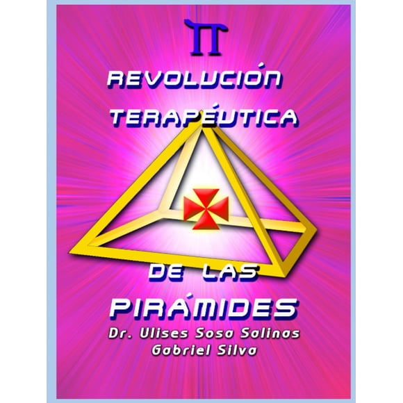 Libro Revolución Terapéutica De Las Pirámides (edición Española)