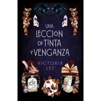 Ediciones Urano - Libro Una Lección De Tinta Y Venganza