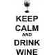 thumbnail image 1 of Decomural Keep Calm Drink Wine WS-19692, 1 of 2