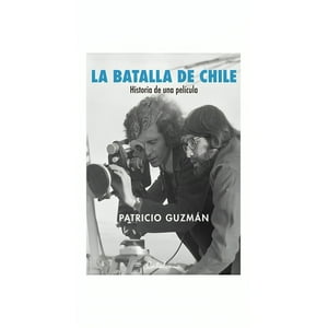 Catalonia - La Batalla De Chile. Historia De Una Película 848