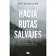 thumbnail image 1 of Libro Hacia rutas salvajes, 1 of 2