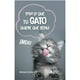 thumbnail image 1 of Libro Todo Lo Que Tu Gato Quiere Que Sepas, 1 of 2
