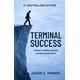 thumbnail image 1 of Libro publicado de forma independiente Terminal Success: memorias, 1 of 1