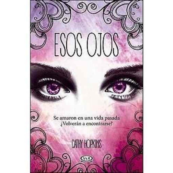 Libro Esos Ojos