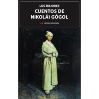 Mestas Ediciones - Libro Los Mejores Cuentos De Nikolái Gógol