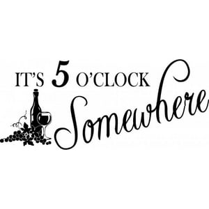 Rienda Libre Graphics - Decomural 5 O'Clock Somewhere Wine Ws-51018