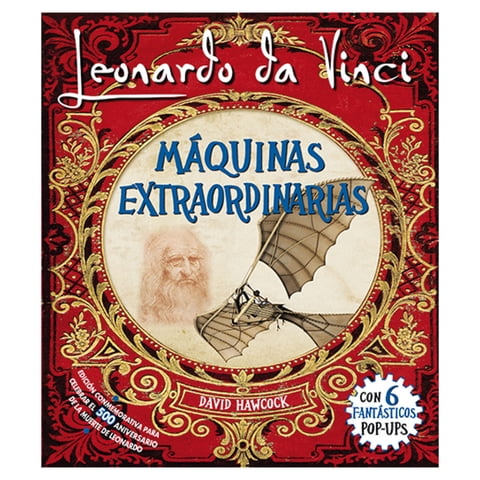 Ediciones Lu - Libro Maquinas Extraordinarias / Leonardo Da Vinci