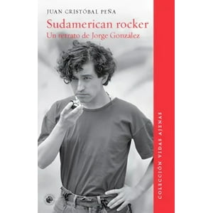 Big Sur - Libro Sudamerican Rocker - Juan Cristobal Peña