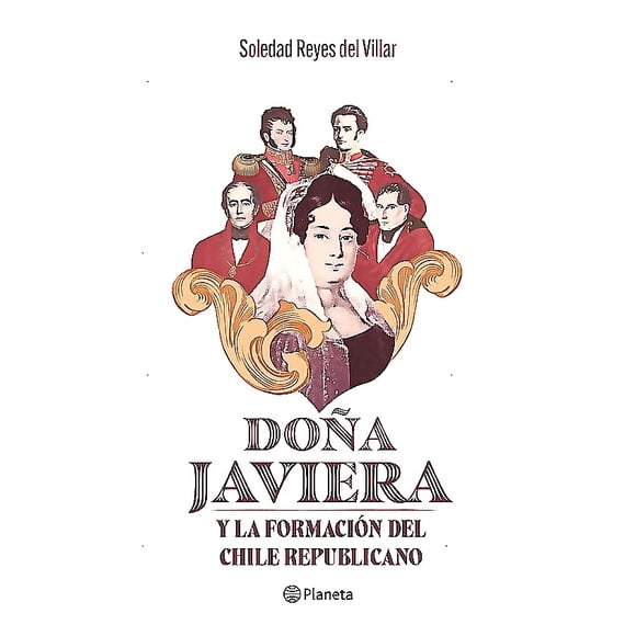 Libro Doña Javiera y la formación del Chile republicano